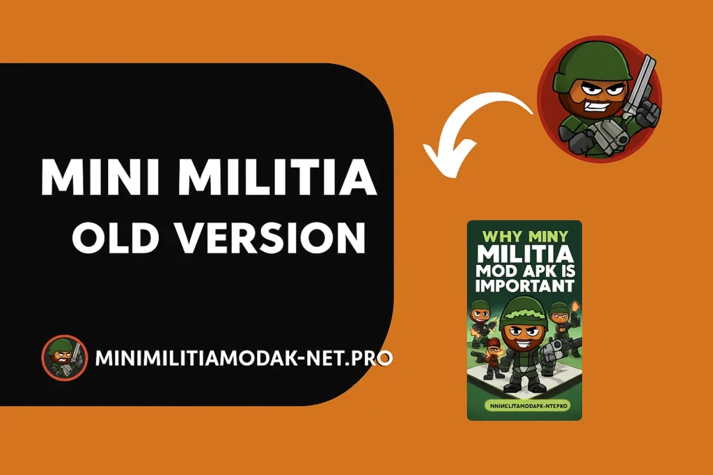 Mini Militia Old Version 2025 graphic with HD black and dark orange theme, showing nostalgic gameplay – Play Now on minimilitiamodapk-net.pro